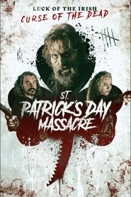 St. Patrick’s Day Massacre (2025)